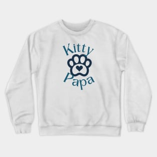 Kitty Papa Crewneck Sweatshirt